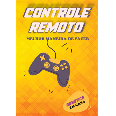 como fazer um controle remoto caseiro